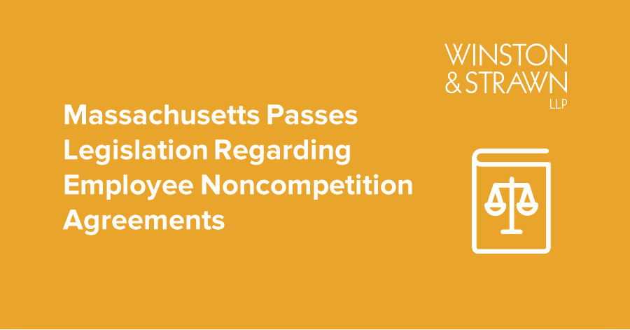 MASSACHUSETTS LAW ABOUT NONCOMPETITION AGREEMENTS intelligence overview