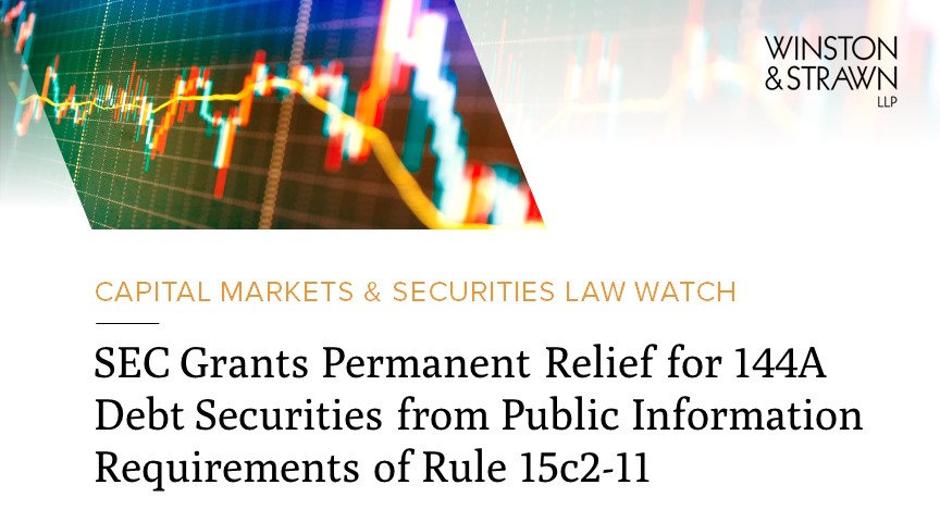 SEC Grants Permanent Relief For 144A Debt Securities From Public 
