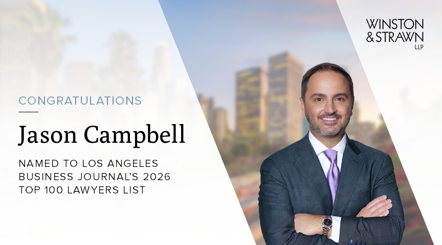 Jason Campbell Named to Los Angeles Business Journal’s 2026 Top 100 Lawyers List