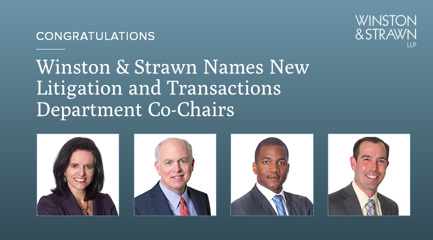 Winston & Strawn Names New Litigation and Transactions Department Co ...
