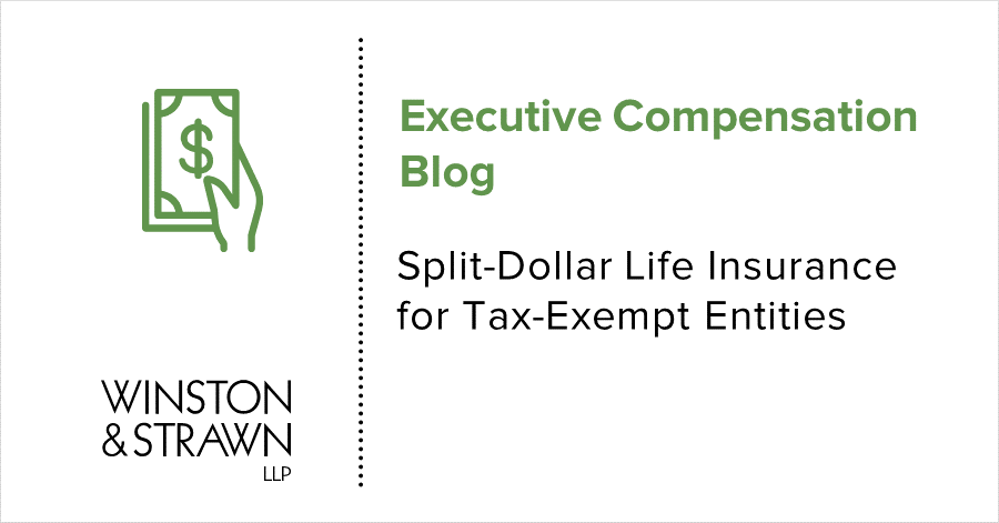 SplitDollar Life Insurance for TaxExempt Entities